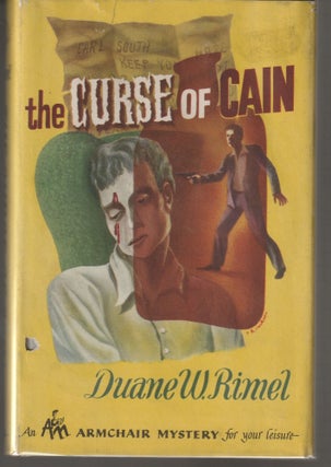 Item #011661 The Curse of Cain. Duane W. Rimel