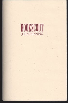 Item #011743 Bookscout. John Dunning
