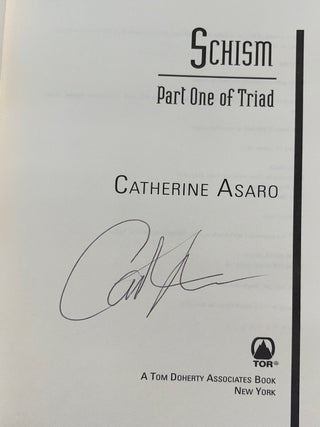 Schism: Part One of Triad (Signed First Edition)
