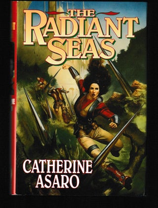 Item #011861 The Radiant Seas (Signed First Edition). Catherine Asaro
