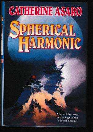 Item #011863 Spherical Harmonic (Signed First Edition). Catherine Asaro