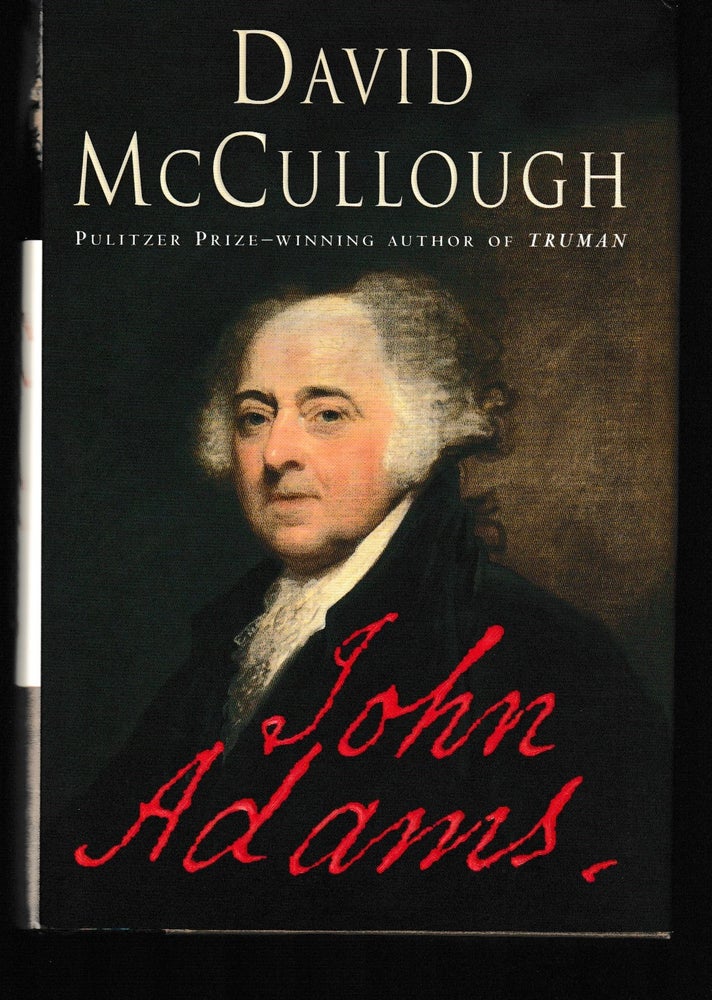 Item #011930 John Adams. David McCullough.