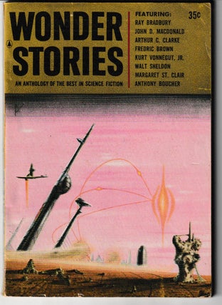 Item #011966 Wonder Stories - An Anthology of the Best in Science Fiction - Vol. XLV, No. 1 -...