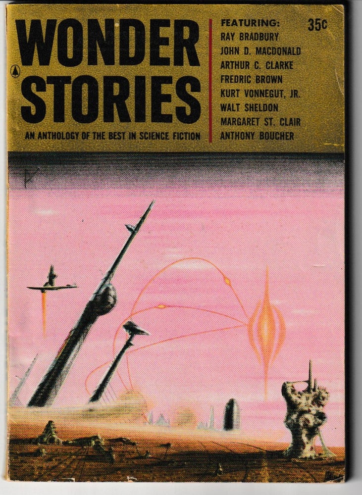 Item #011966 Wonder Stories - An Anthology of the Best in Science Fiction - Vol. XLV, No. 1 - 1957. Jim Hendryx, Jr.