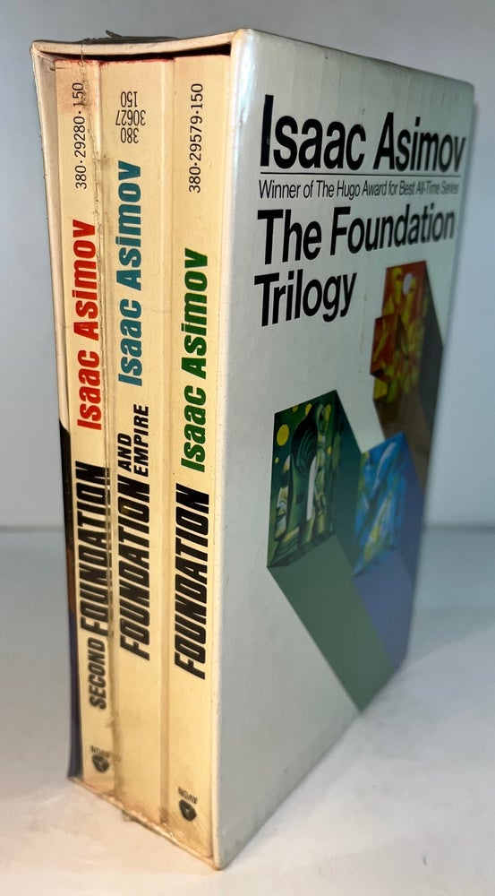 Item #011975 The Foundation Trilogy: Foundation; Second Foundation; Foundation and Empire. Isaac Asimov.