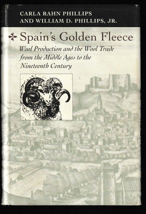 Item #012059 Spain's Golden Fleece: Wool Production and the Wool Trade from the Middle Ages to...