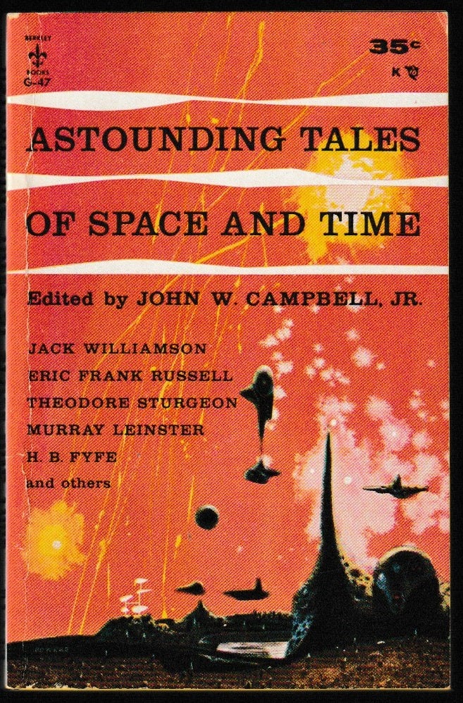 Item #012133 Astounding Tales of Space and Time. John W. Jr Campbell.