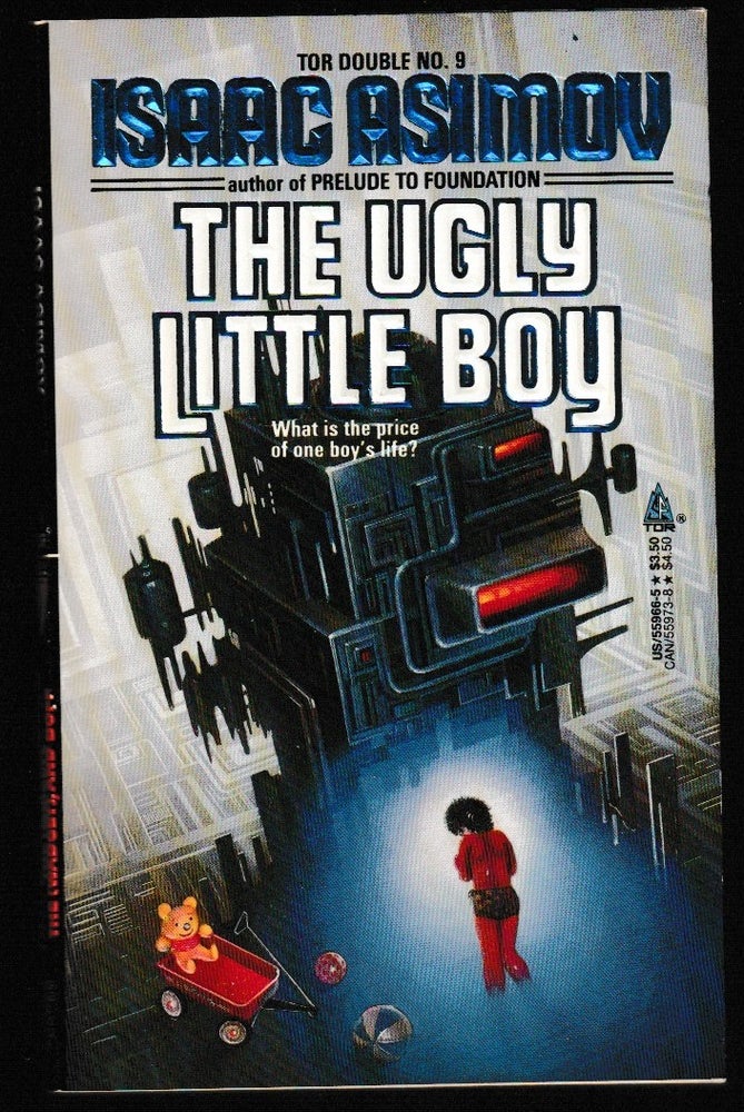 Item #012164 The Ugly Little Boy and The Widget, The Wadget, and Boff (Tor Doubles). Isaac Asimov, Robert Silverberg, Theodore Sturgeon.