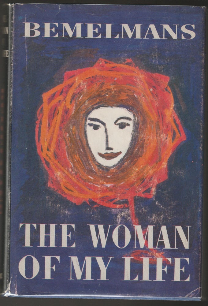 Item #012199 The Woman of My Life. Ludwig Bemelmans.
