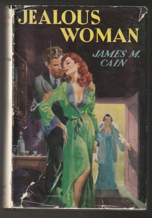 Item #012201 Jealous Woman. James M. Cain