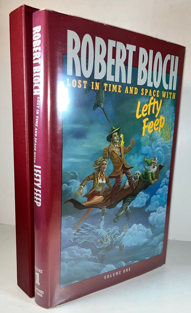 Item #012203 Lost in Time and Space With Lefty Feep (Signed Limited Edition). Robert Bloch.