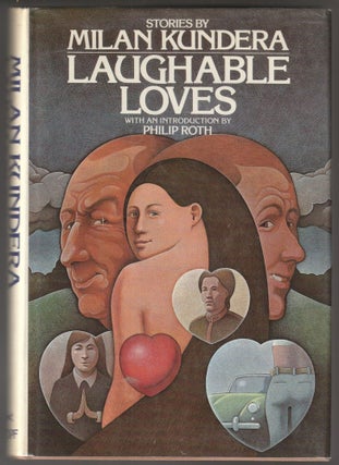 Item #012229 Laughable Loves (First Edition Review and Presentation Copy). Milan Kundera