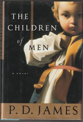 Item #012246 The Children of Men (Signed First Edition). P. D. James