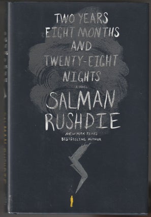 Item #012253 Two Years Eight Months and Twenty-Eight Nights (Signed 2X First Edition). Salman...