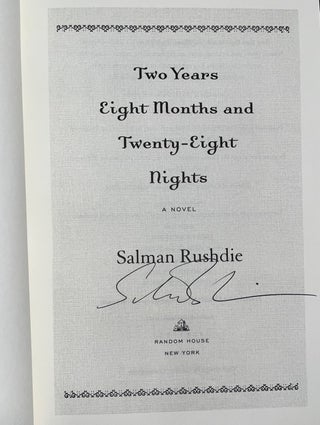 Two Years Eight Months and Twenty-Eight Nights (Signed 2X First Edition)