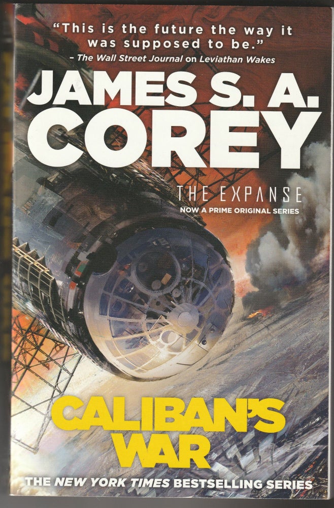 Item #012279 Caliban's War (The Expanse Volume 2). James S. A. Corey.