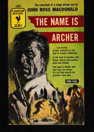Item #012330 The Name is Archer. John Ross MacDonald