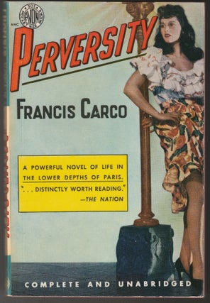 Item #012401 Perversity. Francis Carco