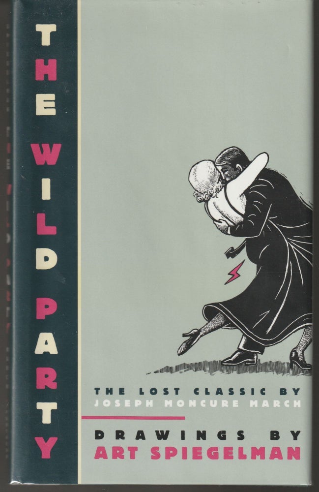 Item #012414 The Wild Party: The Lost Classic. Joseph Moncure March.