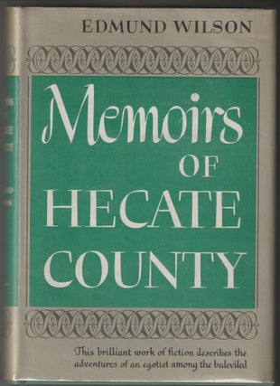 Item #012425 Memoirs of Hecate County. Edmund Wilson
