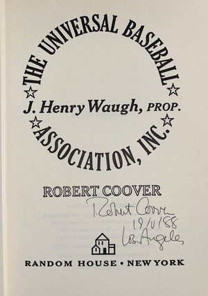 The Universal Baseball Association, Inc. - J. Henry Waugh, Prop. (Signed First Edition)