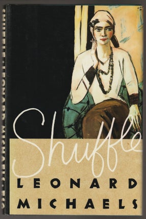 Item #012464 Shuffle. Leonard Michaels