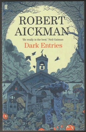 Item #012578 Dark Entries. Robert Aickman