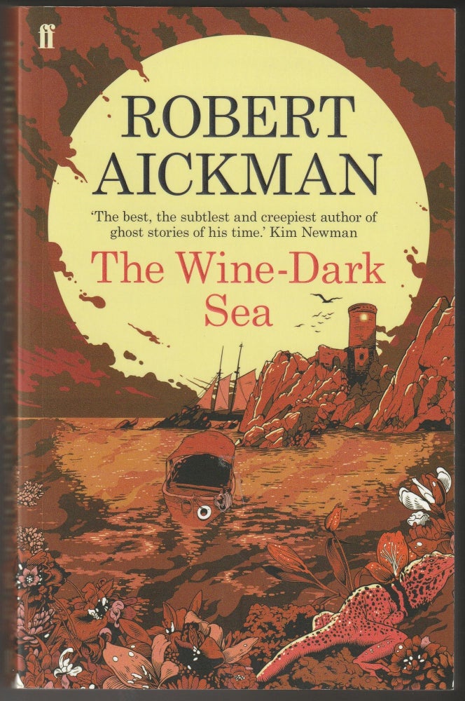 Item #012585 The Wine-Dark Sea. Robert Aickman.