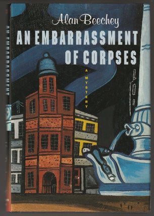 Item #012621 An Embarrassment of Corpses (Signed Association Copy). Alan Beechey