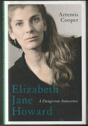 Item #012627 Elizabeth Jane Howard: A Dangerous Innocence (Signed First Edition with Signed Note...