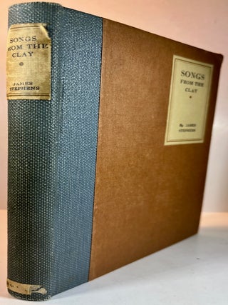 Item #012629 Songs From the Clay. James Stephens