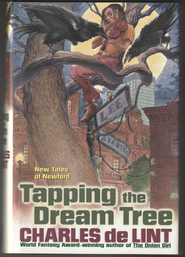Item #012654 Tapping the Dream Tree. Charles De Lint.