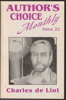 Item #012655 Author's Choice Monthly Issue 22 - Charles De Lint. Charles De Lint