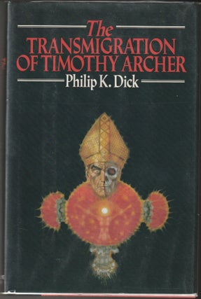 Item #012683 The Transmigration of Timothy Archer. Philip K. Dick