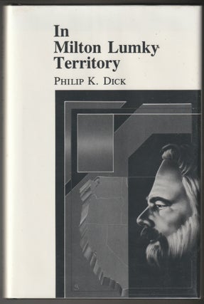 Item #012684 In Milton Lumky Territory. Philip K. Dick