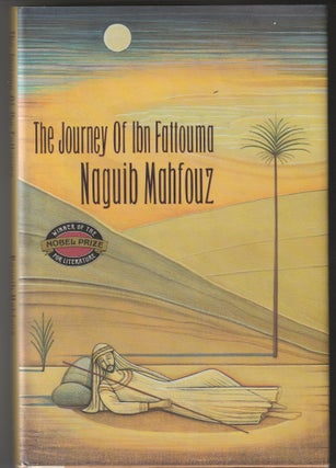 Item #012692 The Journey of Ibn Fattouma. Naguib Mahfouz