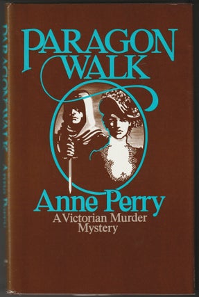Item #012699 Paragon Walk (Inscribed First Edition). Anne Perry