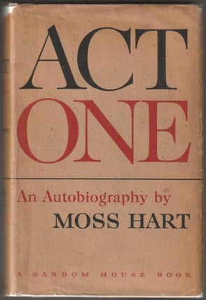 Item #012766 Act One. Moss Hart