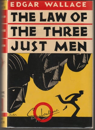 Item #012779 The Law of the Three Just Men. Edgar Wallace