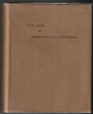 Item #012784 The Life of James McNeill Whistler. Elizabeth and Joseph Pennell