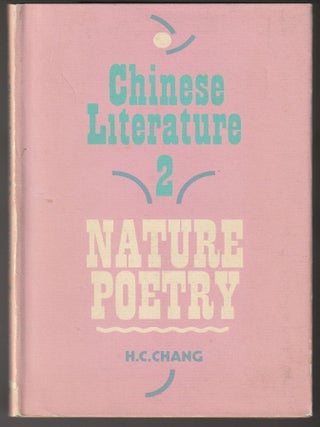 Item #012790 Mature Poetry (Chinese Literature 2). H Chang, C, Hain-chang