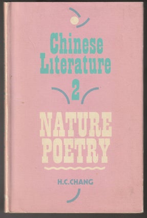 Item #012790 Mature Poetry (Chinese Literature 2). H Chang, C, Hain-chang