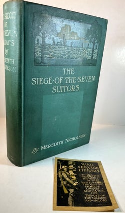 Item #012838 The Siege of the Seven Suitors. Meredith Nicholson