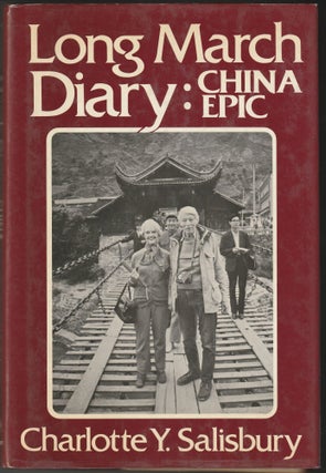 Item #012849 Long March Diary: China Epic (Review Copy). Charlotte Salisbury