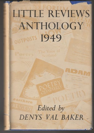 Item #012872 Little Reviews Anthology 1949. Denys Val Baker