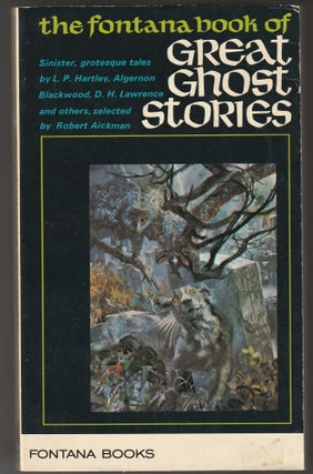 Item #012913 The Fontana Book of Great Ghost Stories #1. Robert Aickman, Selection and Introduction