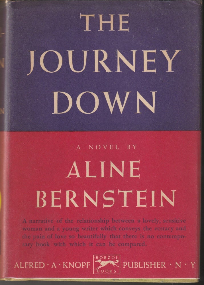 Item #012918 The Journey Down (Signed First Limited Edition). Aline Bernstein.