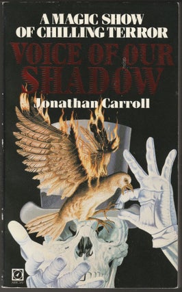 Item #012925 Voice of Our Shadow. Jonathan Carroll