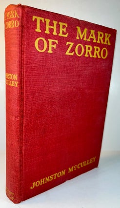 Item #012946 The Mark of Zorro. Johnston McCulley