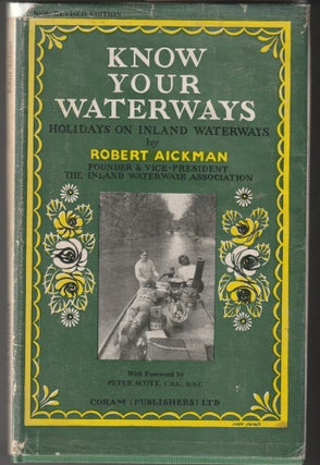 Item #012966 Know Your Waterways: Holidays on Inland Waterways. Robert Aickman
